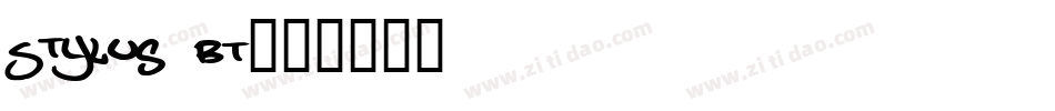 Stylus BT字体转换